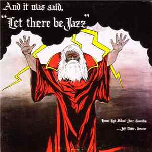 FLAC Hemet High School Jazz Ensemble - Let There Be Jazz