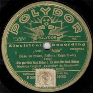 FLAC Marimba Original "Excelsior" De Guatemala - Ramona / Beso Su Mano, Senora
