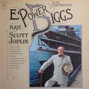 FLAC E. Power Biggs Plays Scott Joplin - E. Power Biggs Plays Scott Joplin On The Pedal Harpsichord