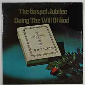 FLAC The Gospel Jubilee - Doing The Will Of God