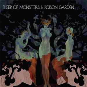 FLAC Sleep Of Monsters - II: Poison Garden