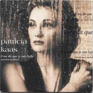 FLAC Patricia Kaas - Il Me Dit Que Je Suis Belle