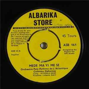 FLAC Orchestre Poly Rythmo de L'Atlantique Cotonou Dahomey - Mede Ma Yi Me Se / Akoue Tche Me Gbele