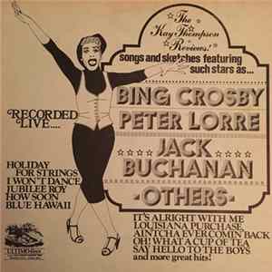 FLAC Kay Thompson, Bing Crosby, Peter Lorre, Jack Buchanan - The Kay Thompson Reviews