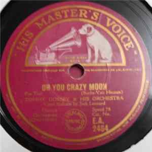 FLAC Tommy Dorsey & His Orchestra / Bob Zurke & His Band - Oh You Crazy Moon / It's A Hap-Hap-Happy Day