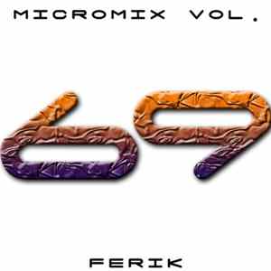 FLAC Ferik - Micromix Vol. 69