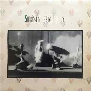 FLAC Shaking Family - Shaking Family