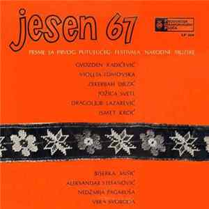 FLAC Various - Jesen 67 (Pesme Sa Prvog Putujućeg Festivala Narodne Muzike)