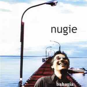 FLAC Nugie - Bahagia
