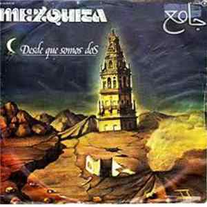 FLAC Mezquita - Desde Que Somos Dos / Ara Buza