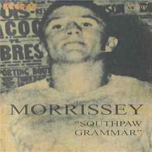FLAC Morrissey - Southpaw Grammar