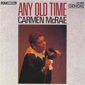 FLAC Carmen McRae - Any Old Time