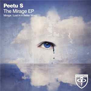 FLAC Peetu S - The Mirage EP