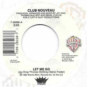 FLAC Club Nouveau - Let Me Go