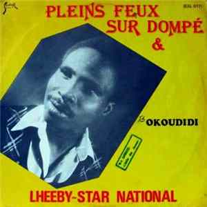FLAC Dompé & Lheeby-Star National - Pleins Feux Sur Dompé & Lheeby-Star - Okoudidi