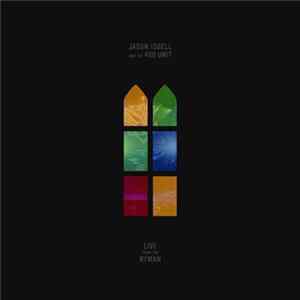 FLAC Jason Isbell And The 400 Unit - Live From The Ryman