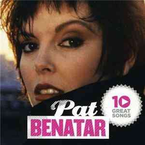 FLAC Pat Benatar - 10 Great Songs