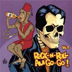 FLAC Various - Rock N' Roll Au Go Go Vol. 6