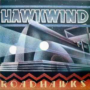 FLAC Hawkwind - Roadhawks