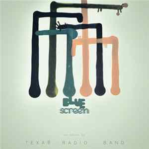 FLAC Texas Radio Band - Bluescreen