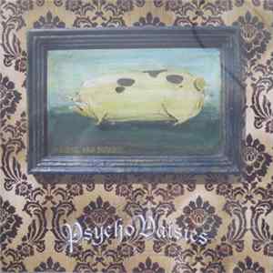 FLAC Psycho Daisies - Grimbol Old Porker