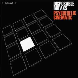 FLAC Disposable Breaks - Psychedelic Cinematic