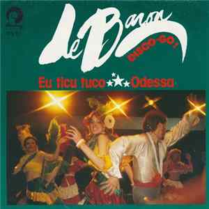 FLAC LeBaron Disco-Go - Eu Ticu Tuco / Odessa