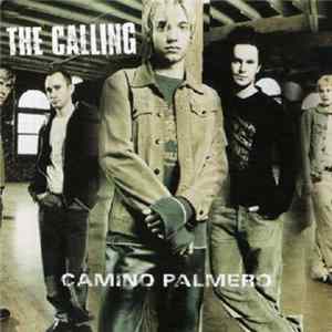 FLAC The Calling - Camino Palmero
