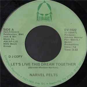 FLAC Narvel Felts - Let's Live This Dream Together