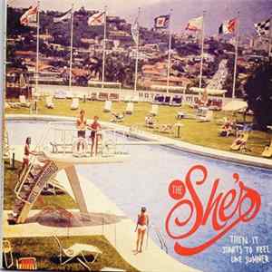 FLAC The She's - Then It Starts To Feel Like Summer