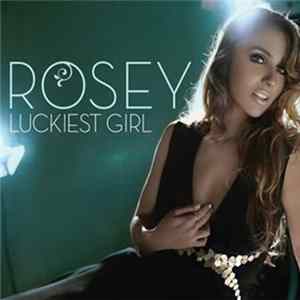 FLAC Rosey - Luckiest Girl