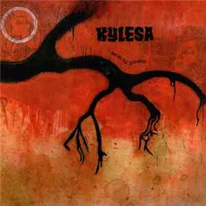 FLAC Kylesa - Time Will Fuse Its Worth