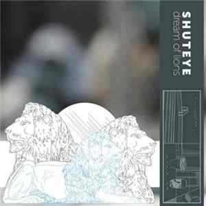 FLAC Shuteye - Dream of Lions