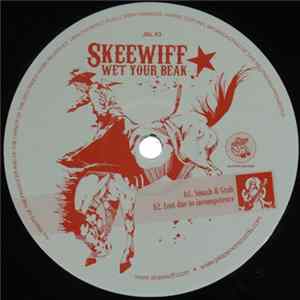 FLAC Skeewiff - Wet Your Beak