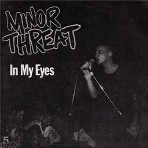 FLAC Minor Threat - In My Eyes