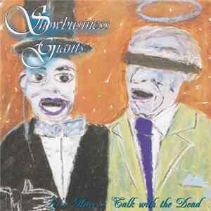 FLAC Showbusiness Giants - Let's Have A Talk With The Dead