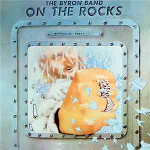 FLAC The Byron Band - On The Rocks