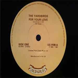 FLAC The Yardbirds - For Your Love / Heart Full Of Soul