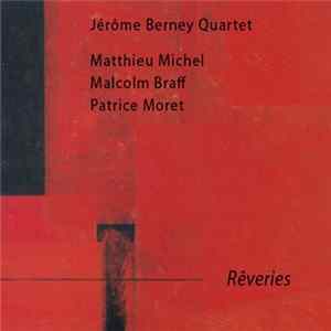 FLAC Jérôme Berney Quartet - Rêveries