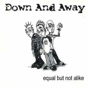 FLAC Down And Away - Equal But Not Alike