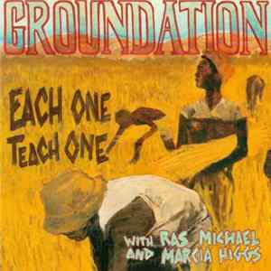 FLAC Groundation - Each One Teach One