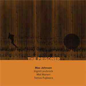 FLAC Max Johnson Quartet - The Prisoner