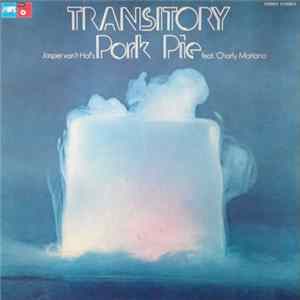 FLAC Jasper Van't Hof's Pork Pie Feat. Charly Mariano - Transitory