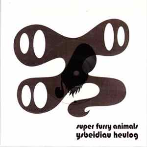 FLAC Super Furry Animals - Ysbeidiau Heulog
