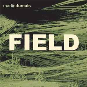 FLAC Martin Dumais - Field