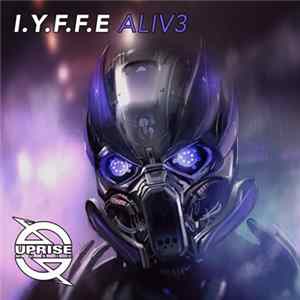 FLAC I.Y.F.F.E - Aliv3
