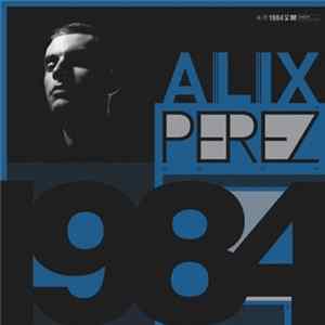 FLAC Alix Perez - 1984