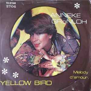 FLAC Anneke Grönloh - Yellow Bird / Melody D'Amour.