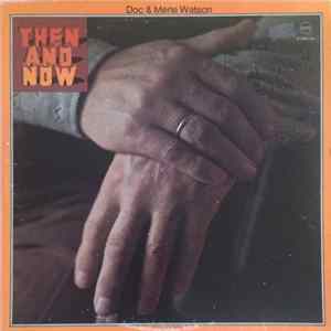FLAC Doc & Merle Watson - Then And Now
