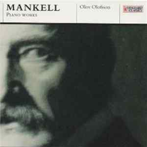 FLAC Mankell, Olov Olofsson - Piano Works